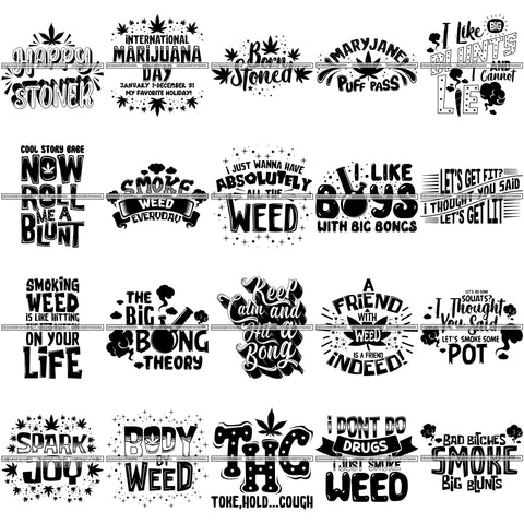 Bundle 20 Marijuana Cannabis Hashish Weed Leaf Grass Dope 420 Hemp Pot Joint Blunt Stoned High Life SVG Cutting Files