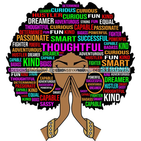 Afro Woman Praying Hair Life Quotes Strong Independent Educated Melanin SVG Cutting Files
