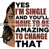 Afro Woman Half Face Life Quotes SVG Cutting Files For Silhouette and Cricut and More!