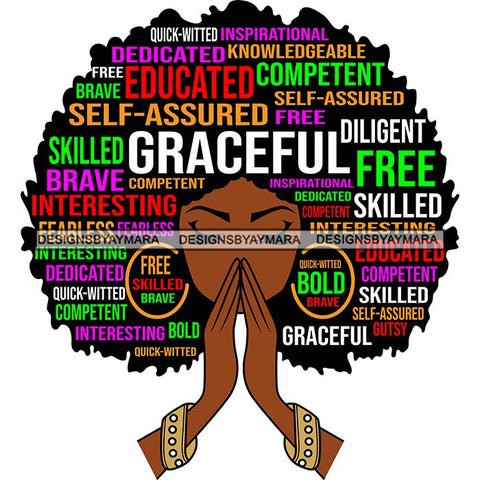 Afro Woman Praying Hair Life Quotes Strong Independent Educated Melanin SVG Cutting Files