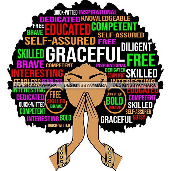 Afro Woman Praying Hair Life Quotes Strong Independent Educated Melanin SVG Cutting Files