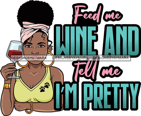 Afro Lola Drinking Wine Relaxing Chilling Life Quotes Alcohol Consumer .SVG Cutting Files For Silhouette and Cricut and More!