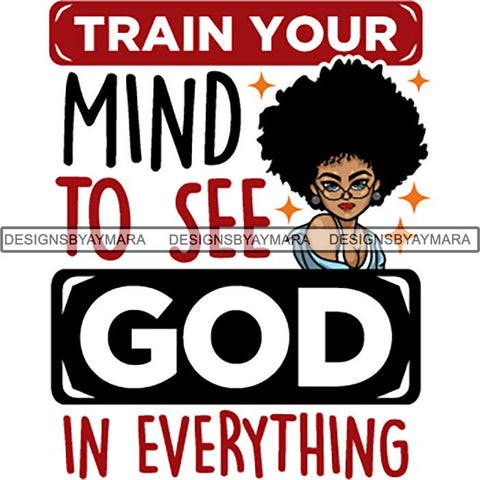 Afro Melanin Popping Lola Kinky Hair God Quotes SVG Cutting Files For Silhouette Cricut and More