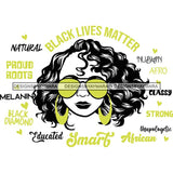Afro Lola Boss Lady Black Lives Matter Quotes Dope Diva Glamour Wearing Glasses Accesories .SVG Cut Files