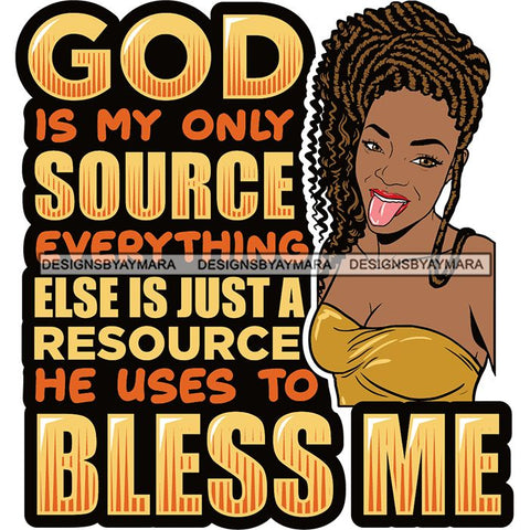 Afro Black Proud Woman Lord God Quotes SVG Cutting Files For Silhouette Cricut and More