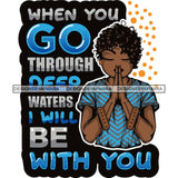Afro Lola Woman Praying God Lord Prayers Pray Quotes Believe Church .SVG PNG JPG Clipart Vector Cutting Files
