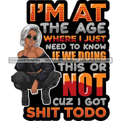 Afro Lola Squatting Bad Ass Life Quotes Confident Lady .SVG Clipart Vector Cutting Files