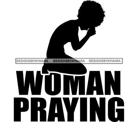 Black Queen Afro Woman Silhouette Designs Goddess Praying Blessed Life Diva SVG Files For Cutting and More!
