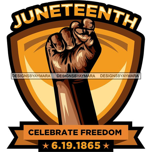 Juneteenth Celebration June 19 Emancipation Freedom Holiday African American History  SVG PNG JPG Vector Cutting Files