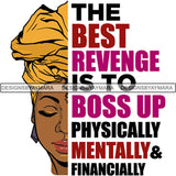 Afro Melanin Popping Life Quotes SVG Cutting Files For Silhouette Cricut and More