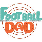 Football Quotes SVG Cutting Files For Cricut Silhouette and More.