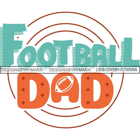 Football Quotes SVG Cutting Files For Cricut Silhouette and More.
