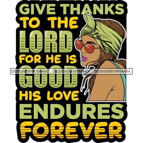 Afro Black Proud Woman Lord God Quotes SVG Cutting Files For Silhouette Cricut and More