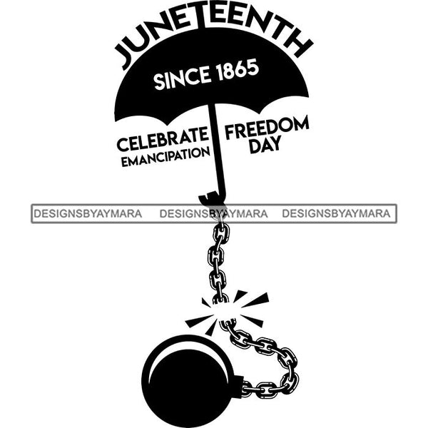 Juneteenth Emancipation Freedom June 19 Holiday African American History  SVG PNG JPG Vector Cutting Files