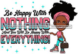 Afro Lola Life Quotes Fashion Girl Woman Melanin Popping Ebony Queen .SVG Cutting Files
