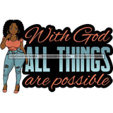 Fashion Woman Melanin Bad Ass Life Quotes .SVG Cutting Files For Silhouette Cricut and More!