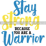Stay Strong Bahamas SVG Cutting Files For Silhouette Cricut and More