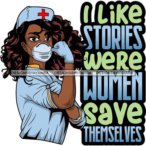 Afro Lola Nurse Doctor Save Life Hero Quotes Wearing Mask Protection Flexing Strong Medical Occupation SVG Cutting Files
