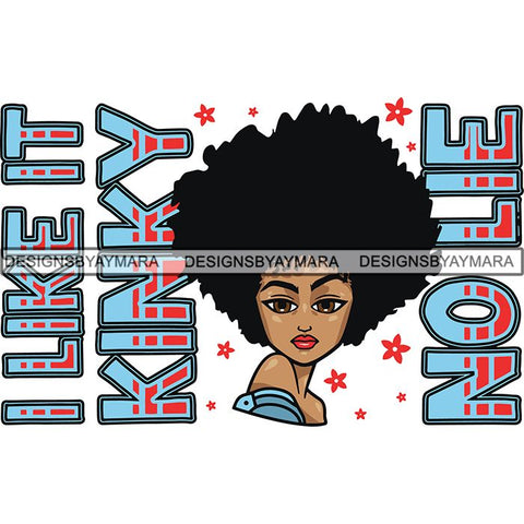 Afro Melanin Popping Lola Kinky Hair God Quotes SVG Cutting Files For Silhouette Cricut and More