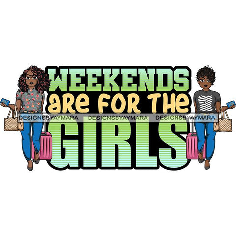 Afro Lola Trip Vacation Mode Friends Getaway .SVG Cutting Files For Silhouette and Cricut and More!