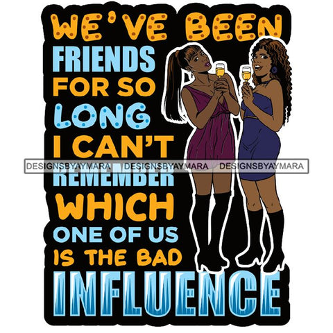 Best Friends Forever Buddy Sister Girlfriends Quotes SVG Files For Cutting and More!