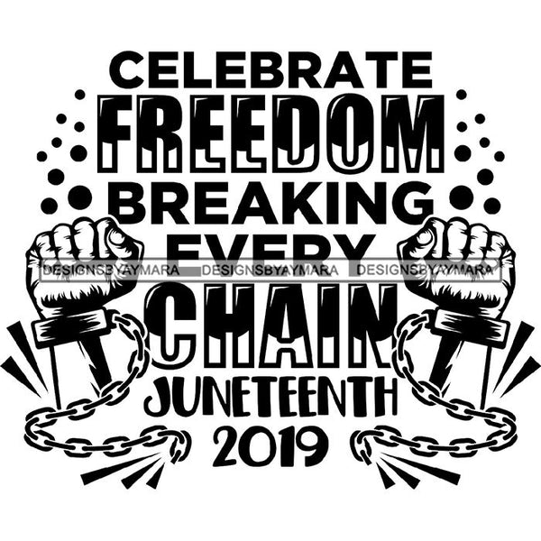 June 19 Juneteenth Emancipation Freedom Holiday African American History  SVG PNG JPG Vector Cutting Files
