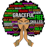 Afro Woman Praying Hair Life Quotes Strong Independent Educated Melanin SVG Cutting Files