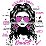 Afro Lola Boss Lady Black Lives Matter Quotes Dope Diva Glamour Wearing Glasses Accesories .SVG Cut Files
