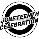 June 19 Juneteenth Emancipation Freedom Holiday African American History  SVG PNG JPG Vector Cutting Files