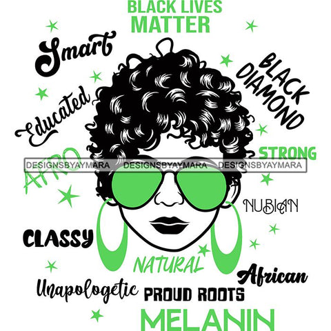 Afro Lola Boss Lady Black Lives Matter Quotes Dope Diva Glamour Wearing Glasses Accesories .SVG Cut Files