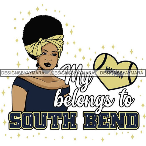 South Bend Collage Football Melanin SVG Cutting Files For Silhouette Cricut and More