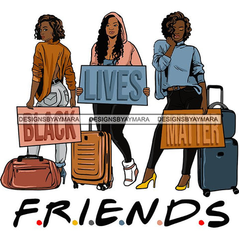 Ladies Getaway Vacation Trip Travel Adventure Best Friends Forever Buddy Sister Divas Melanin Girlfriends SVG Files For Cutting and More!