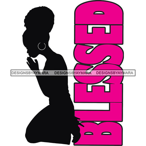 Afro Silhouette Woman Praying God Blessed Quotes SVG Cutting Files