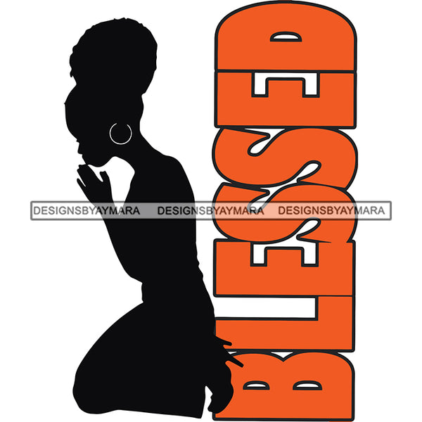Afro Silhouette Woman Praying God Blessed Quotes SVG Cutting Files